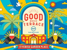 恵比寿ガーデンプレイス「GOOD MUSIC TERRACE by ブルーノート・プレイス」開催！
